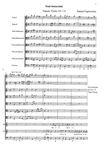 Samuel Capricornus: Beati immaculati
SSATTB, 2 Violinen, 3 Viole da braccio
2 Violen da Gamba und b.c.